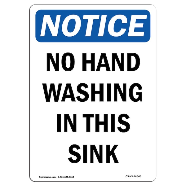 OSHA Sign, No Hand Washing In This Sink, 5in X 3.5in Decal, 10PK, 3.5" W, 5" L, Portrait, PK10